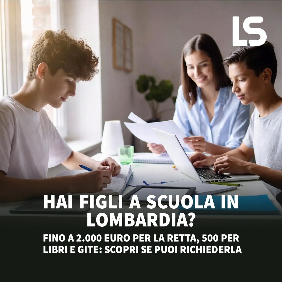 Dote Scuola Lombardia 2026-2028 — Fino a 2.000 euro per la retta, 500 per libri e gite: scopri se puoi richiederla