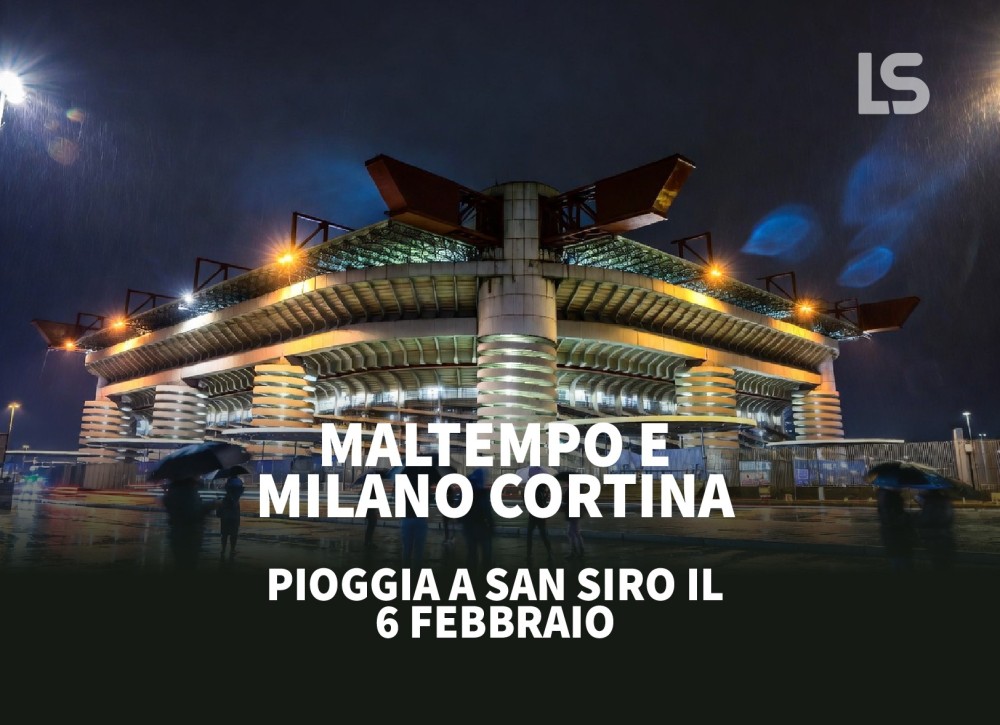 Maltempo e Milano Cortina — pioggia a San Siro il 6 febbraio: cosa cambia davvero per te